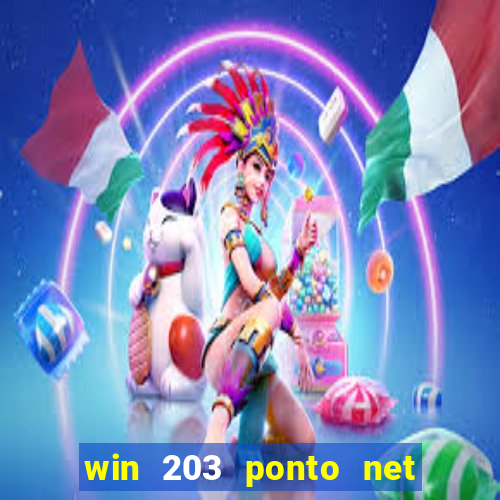 win 203 ponto net jogo download